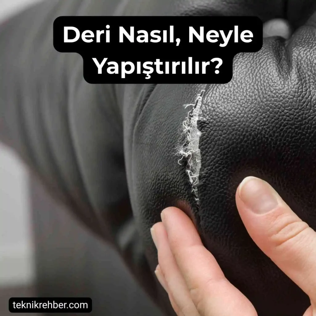 Deri yapıştırma