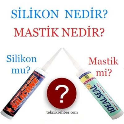 Mastik ve Silikon Farkı Nedir? 2 mastik ve silikon farkı