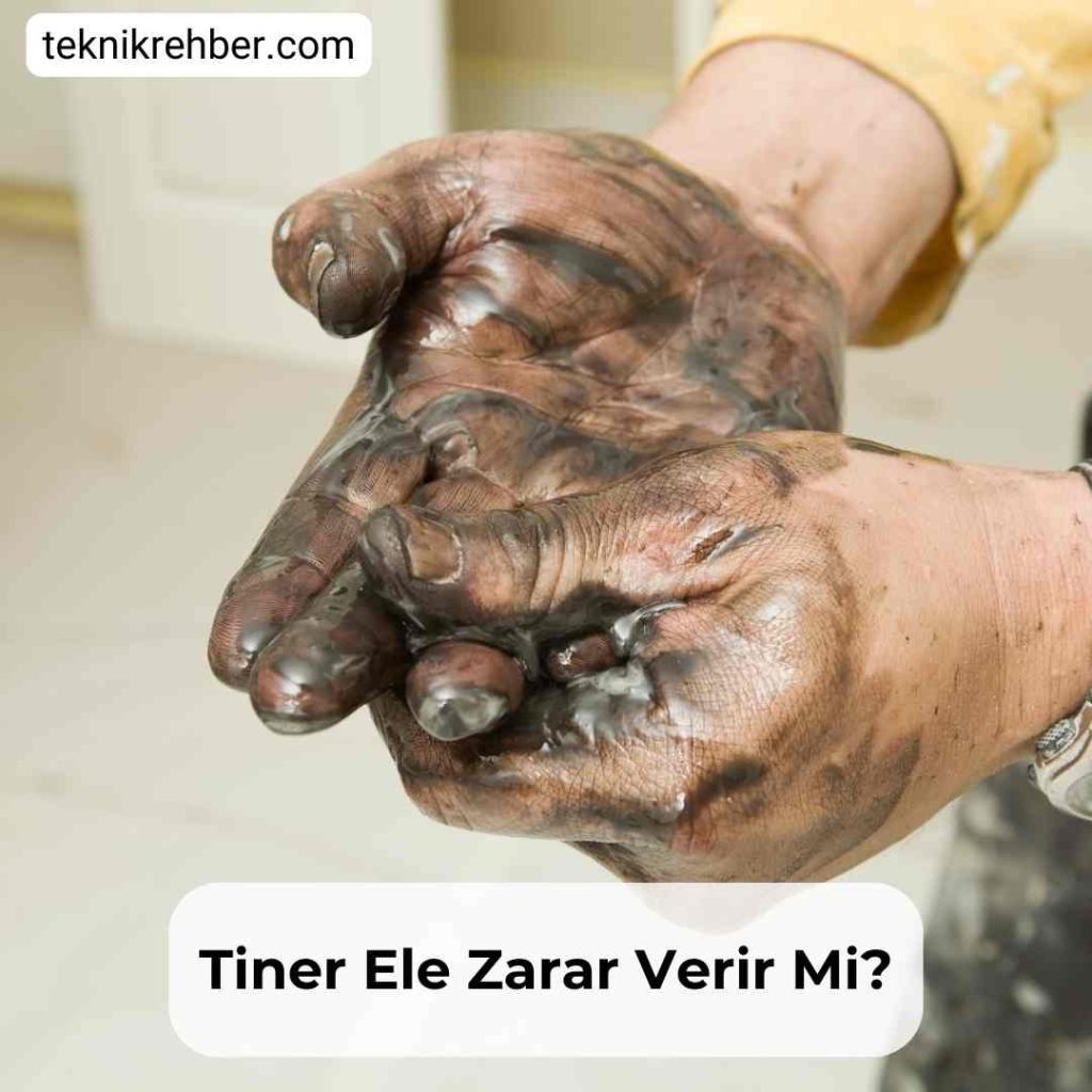 Tiner Boya Çıkarır Mı, Tiner Leke Çıkarır Mı? 3 Tiner ele zarar verir mi?