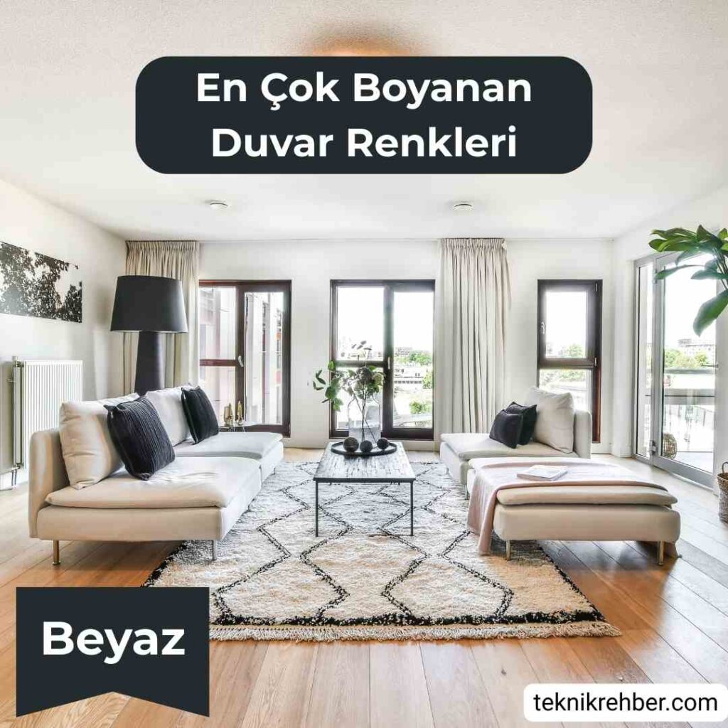 16 En Çok Satılan, En Çok Tutulan Duvar Boya Rengi 2 en cok boyanan boya renkleri beyaz