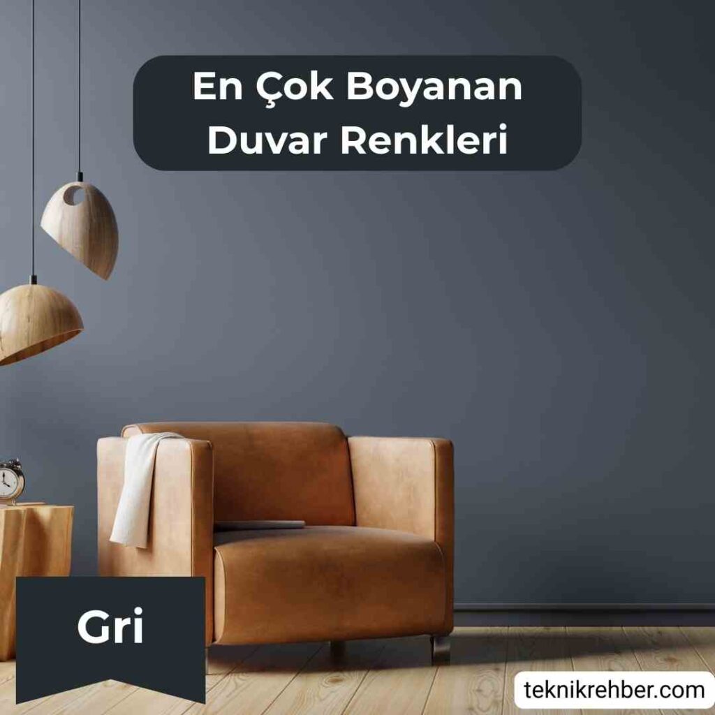 16 En Çok Satılan, En Çok Tutulan Duvar Boya Rengi 3 en cok boyanan boya renkleri gri