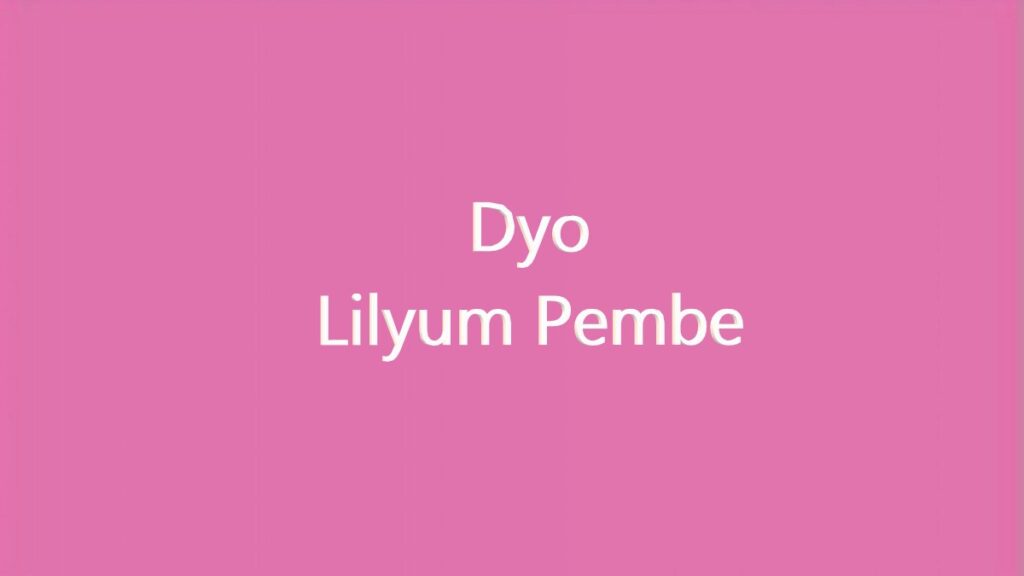 dyo lilyum pembe