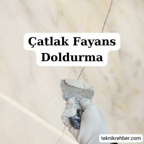 Kırık, Çatlak Fayans Tamiri 4 Çatlak fayans doldurma.