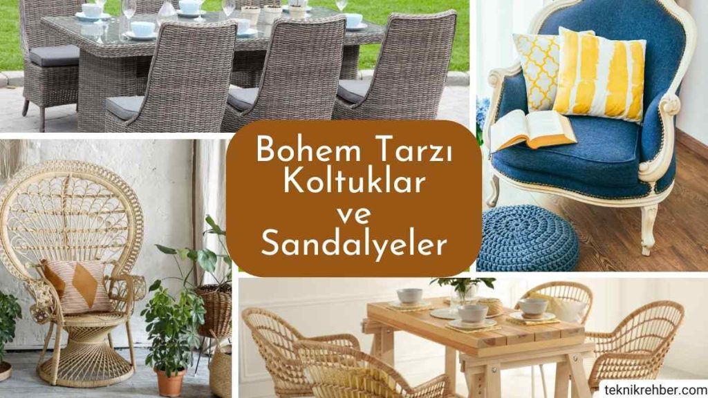 Bohem Tarz Ev Dekorasyonu Nasıl Yapılır? 9 Bohem tarzı koltuk. Bohem tarzı sandalye