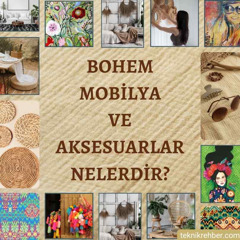 Bohem Tarz Ev Dekorasyonu Nasıl Yapılır? 7 Bohem tarzı mobilya, bohem tarzı aksesuar.