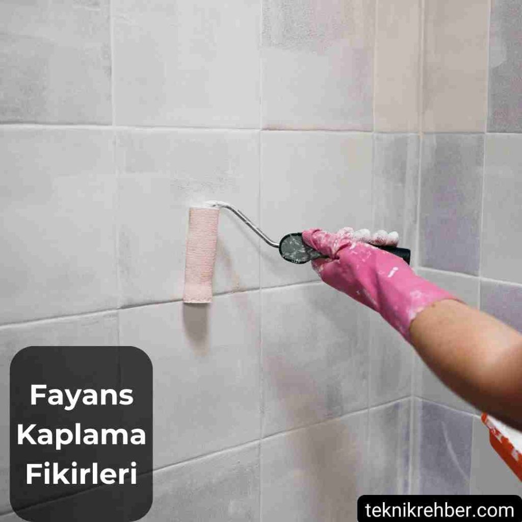 Banyo ve Mutfak Fayansını Kaplamanın 7 Yolu 7 fayans ustune boya