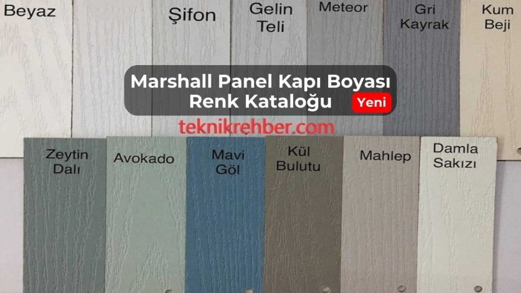 Tüm Markaların İç Panel Kapı Boyası Renkleri 3 Marshall panel kapı boyası renkleri.