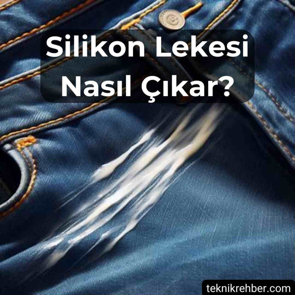 Silikon Nasıl Çıkar, Silikon Nasıl Temizlenir? 2 Silikon nasıl temizlenir?