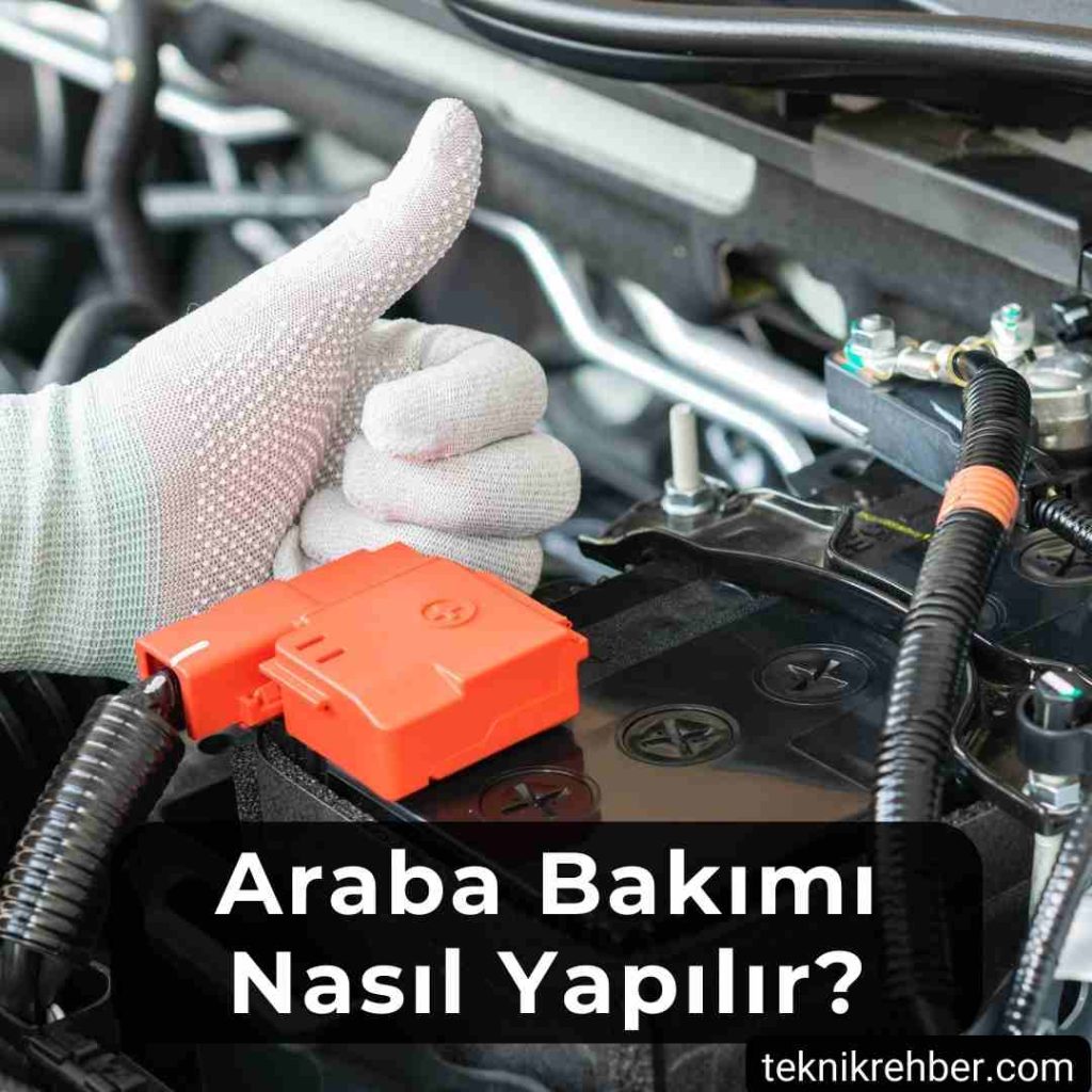 Araç Bakımı Ne Zaman, Nasıl Yapılır? (Detaylı) 4 Araba bakımı nasıl yapılır?