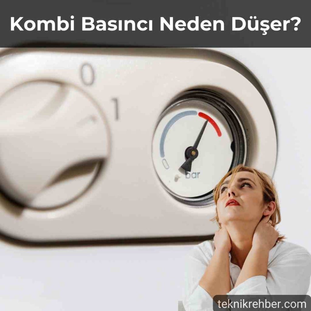 Kombi basıncı neden düşer?