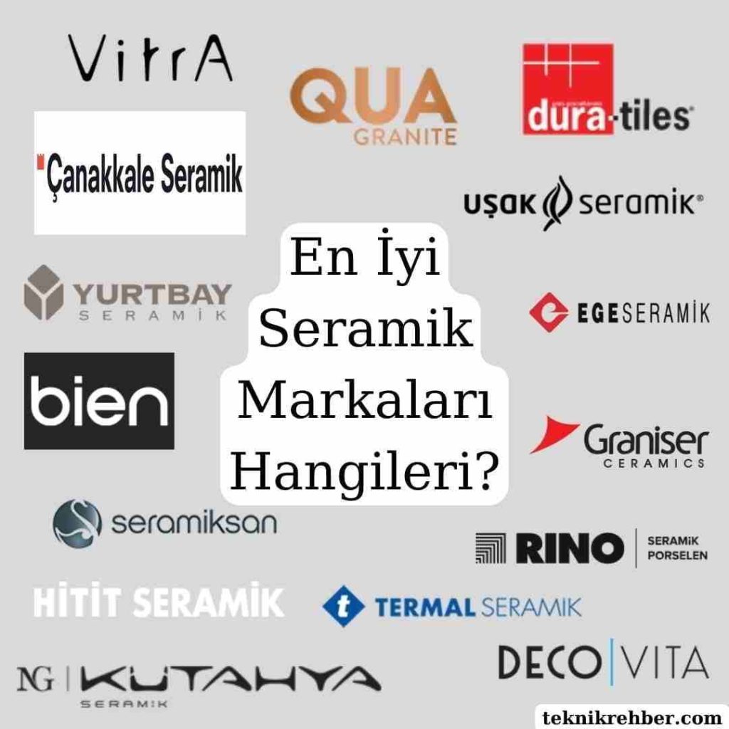 En İyi Seramik (Fayans) Markaları (2026) 1 En iyi seramik markaları.