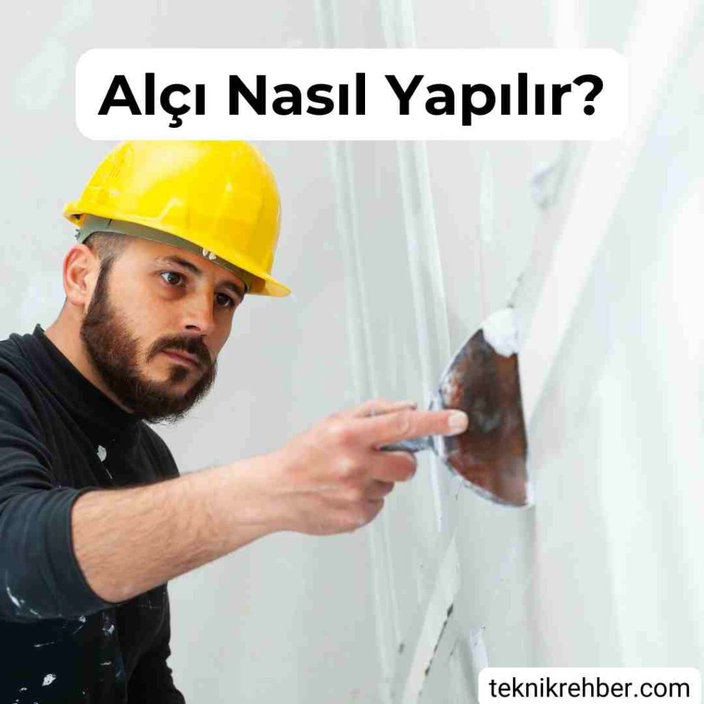 Alçı nasıl yapılır?