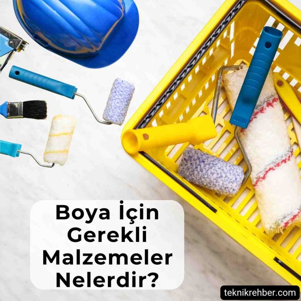 Boya Malzemeleri İsimleri ve Kullanılışı 2 Boyacı malzemeleri nelerdir?