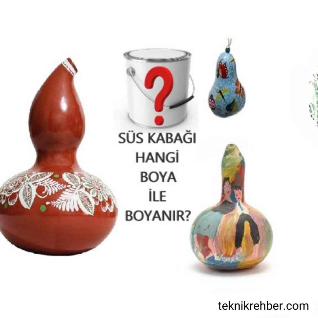 Su Kabağı Boyama Nasıl Yapılır? 3 Süs kabağı hangi boya ile boyanır?