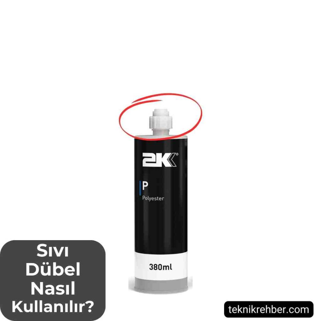 Sıvı dübel kullanımı.