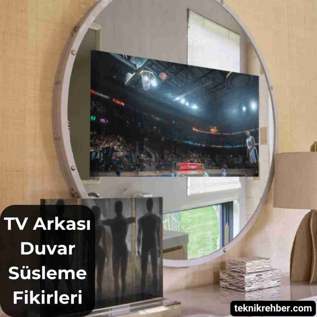 TV Arkası Duvar Süsleme Fikirleri (10 Öneri) 11 tv arkasi duvar susleme ayna2