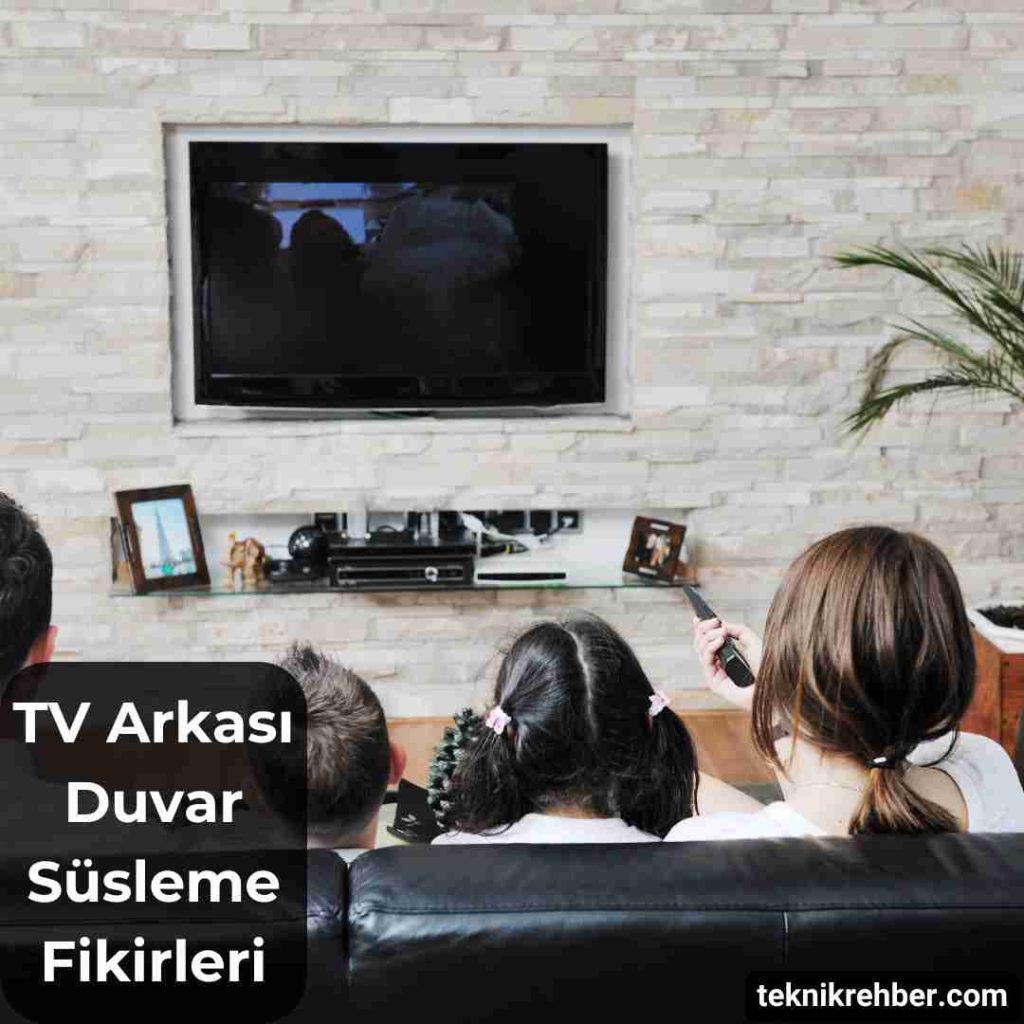 TV Arkası Duvar Süsleme Fikirleri (10 Öneri) 8 Tv arkası süsleme.