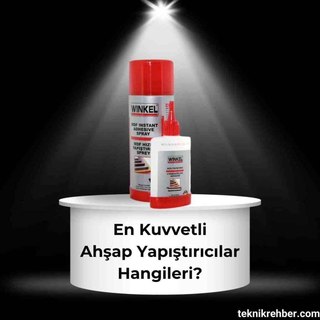 en sağlam tahta yapıştırıcısı.