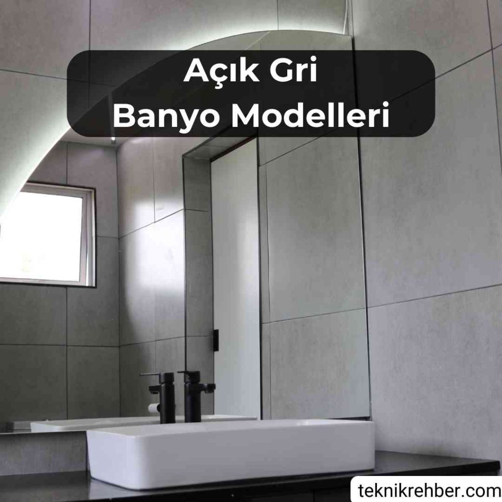 Açık gri banyo modelleri.