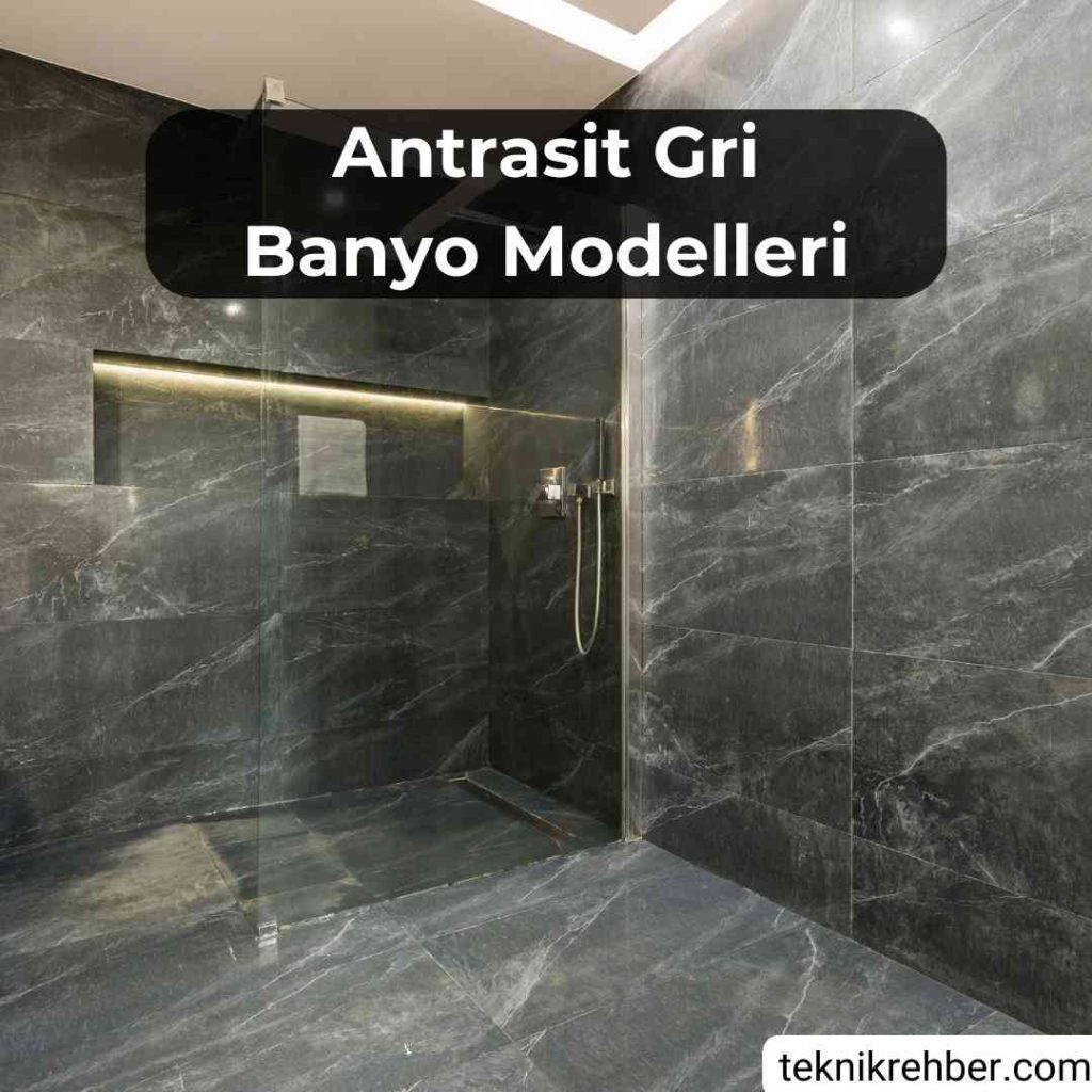Antrasit gri banyo modelleri.