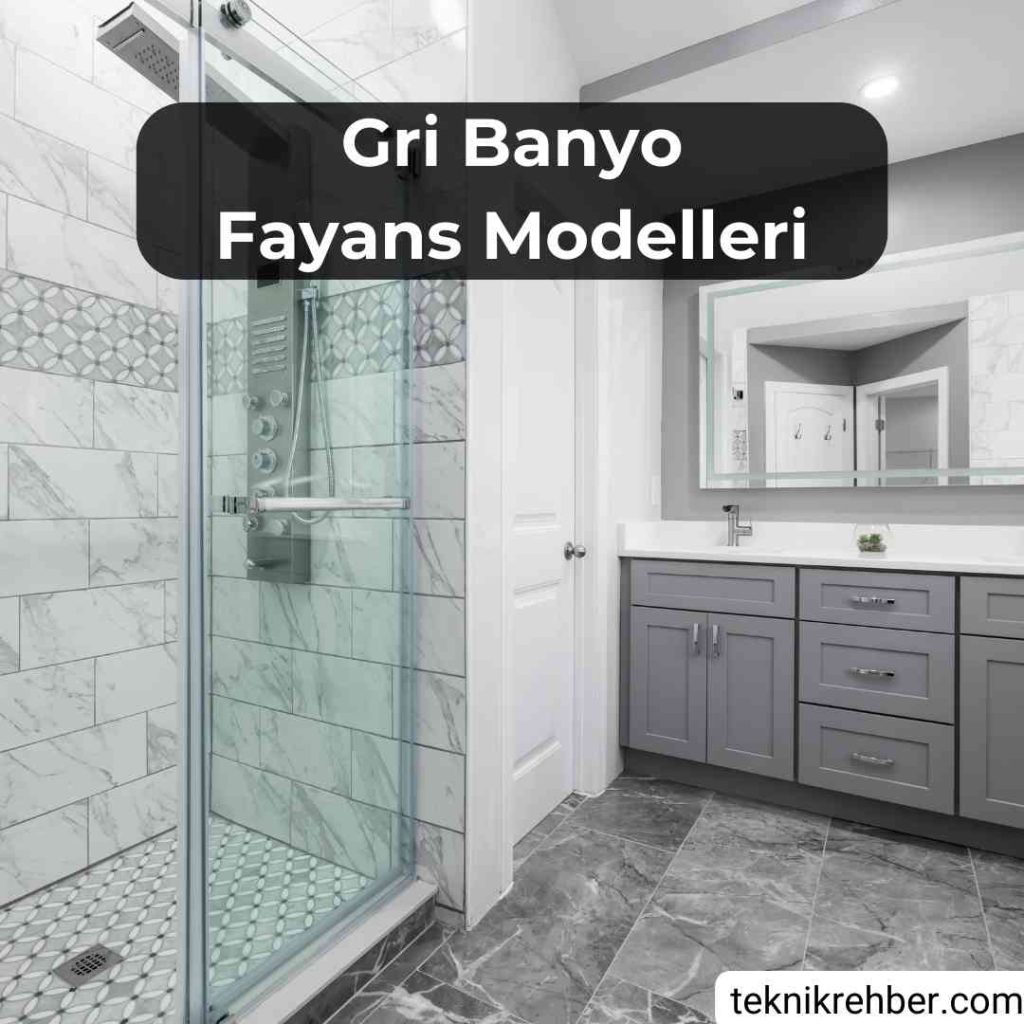 Gri fayanslı banyo modelleri.