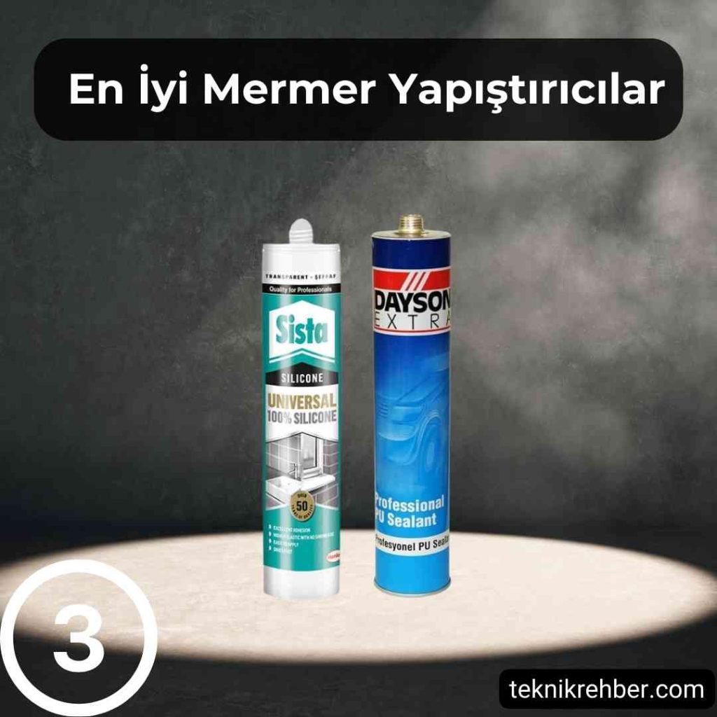 En Güçlü, En İyi Mermer Yapıştırıcısı Hangisi? 4 Mermer yapıştırıcı silikon.