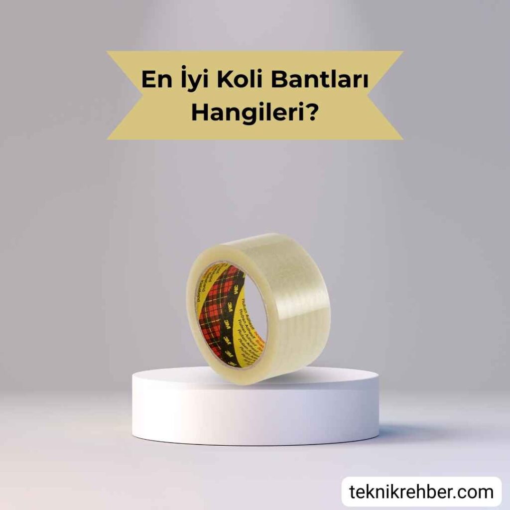 En İyi 7 Koli Bandı Markası 3 3m koli bandi