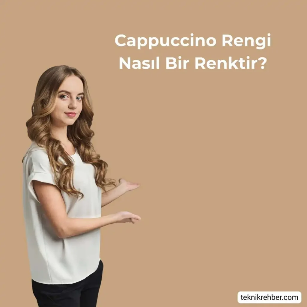 Cappuccino rengi