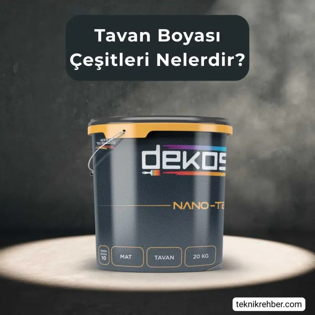 Tavan boya çeşitleri