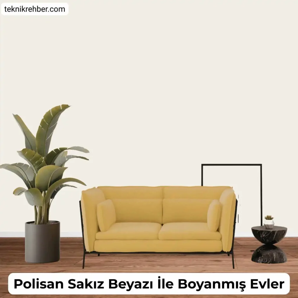 Polisan sakız beyaz ile boyanmış evler.