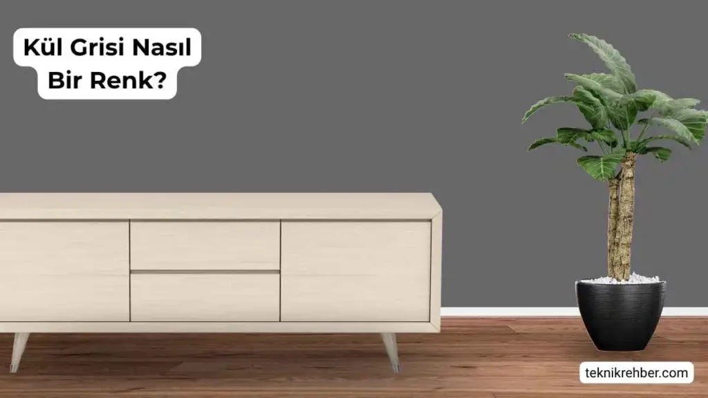 Kül Grisi Nasıl Bir Renk? Kül Gri Duvar Boyası Resimleri 2 Kül grisi nasıl bir renktir?