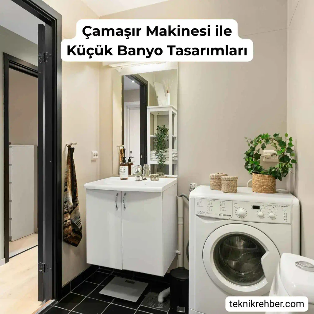 Kullanışlı Küçük Banyo Modelleri: Tasarım ve Dizayn Önerileri 17 kucuk banyo tasarimlari camasir makinesi ile 3